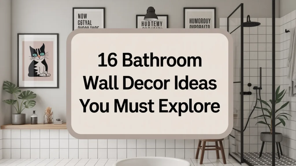 Bathroom Wall Decor